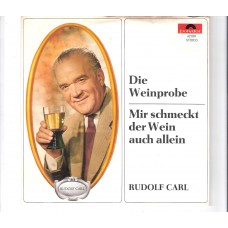 RUDOLF CARL - Die Weinprobe